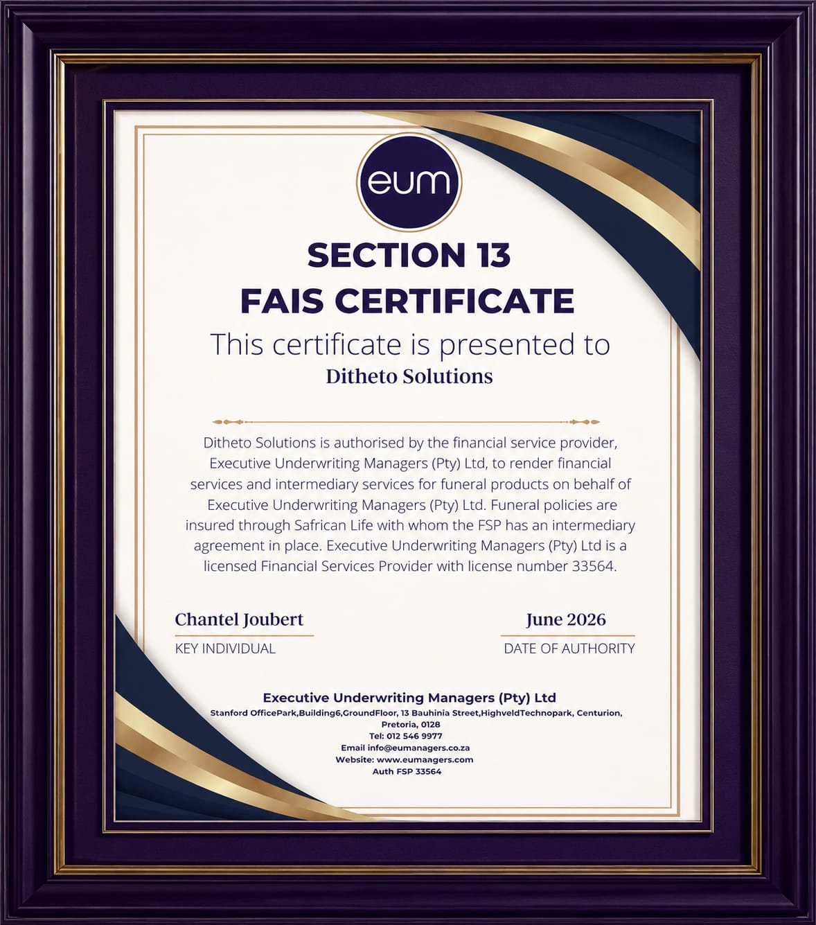 Section 13 FAIS Certificate presented to Ditheto Solutions by Executive Underwriting Managers